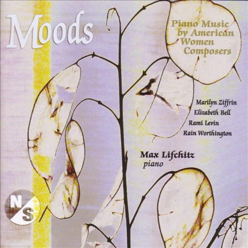 Moods: Piano Music by American Women Composers